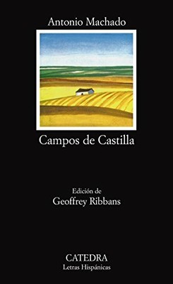 Campos De Castilla: Campos De Castilla (Letras Hispanica... by Machado Paperback