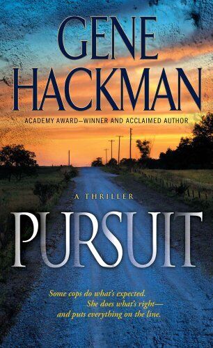 Pursuit by Hackman, Gene [Mass Market Paperback]