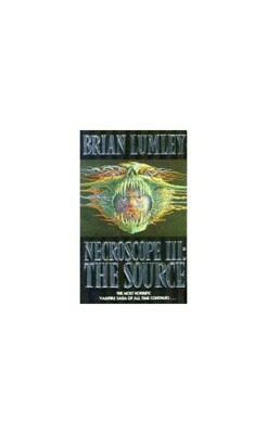 The Source (Necroscope, Book 3) by Lumley, Brian Paperback Book The Fast Free