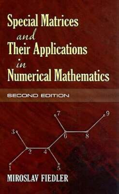 Special Matrices and Their Applications in Numerical Mathematics by Fiedler