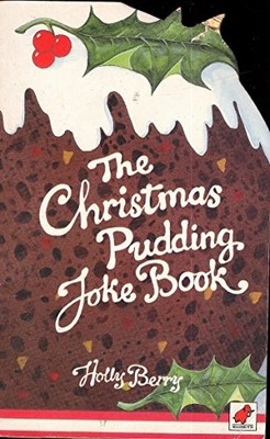 The Christmas Pudding Joke Book by Berry, Holly Paperback Book The Fast Free