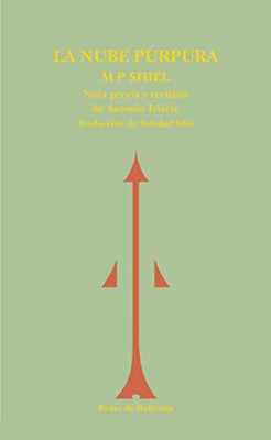 La nube púrpura - Spanish Language Paperback NEW Shiel, Matthew  19/08/2022