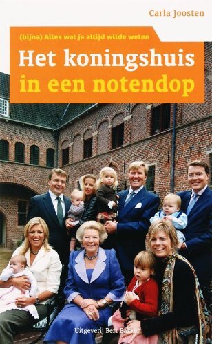 Koningshuis In Een Notendop, C. Joosten