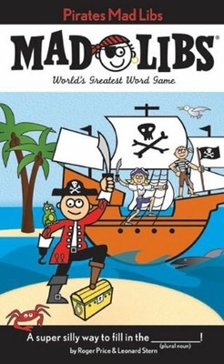 Pirates Mad Libs (Mad Libs (Unnumbered Paperback)) by Stern, Leonard Book The