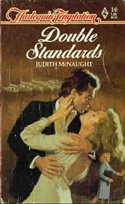 DOUBLE STANDARDS By Judith Mcnaught *Excellent Condition*