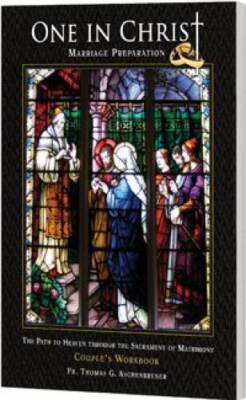 One in Christ, Couples Workbook - Paperback By Thomas Aschenbrenner - VERY GOOD