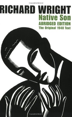 Native Son (Abridged) by Wright, Richard [Paperback]
