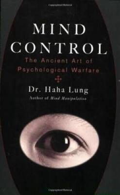 Mind Control: The Ancient Art of Psychological Warfare - Paperback - VERY GOOD