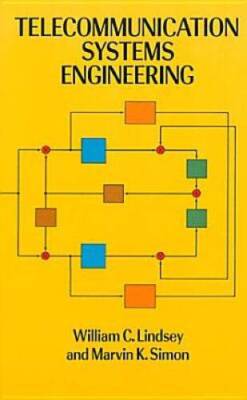 Telecommunication Systems Engineering (Dover Books on Electrical Engin - GOOD