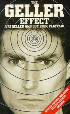 Geller Effect - Paperback By Geller, Uri - ACCEPTABLE