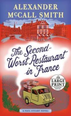 The Second-Worst Restaurant in France: A Paul Stuart Novel (2) (Paul - VERY GOOD