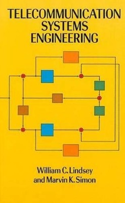 Telecommunication Systems Engineering (Dover Books on Electrical Engineering...