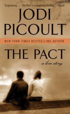 The Pact: A Love Story - Mass Market Paperback By Picoult, Jodi - GOOD