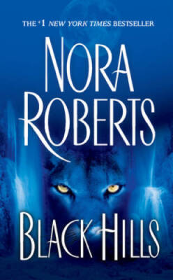 Black Hills - Mass Market Paperback By Roberts, Nora - GOOD
