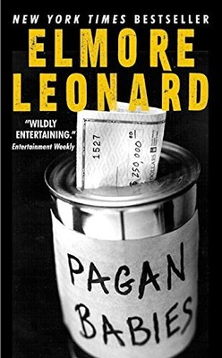 PAGAN BABIES By Elmore Leonard **BRAND NEW**