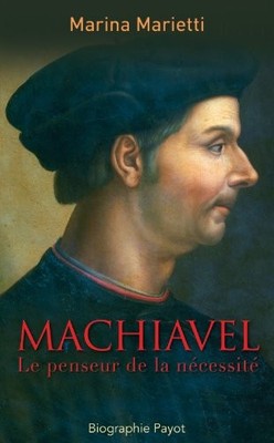 Machiavel: Le penseur de la nécessité, Marietti, Marina