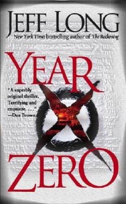 Year Zero - Mass Market Paperback By Long, Jeff - VERY GOOD