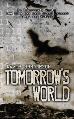 Tomorrows World - Paperback By Henderson, Davie - VERY GOOD