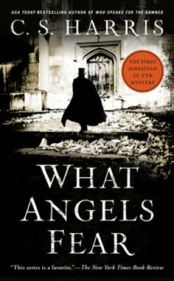 What Angels Fear: A Sebastian St. Cyr Mystery, Book 1 - ACCEPTABLE