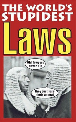 The World's Stupidest Laws by Crombie, David Paperback Book The Fast Free