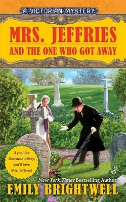 Emily Brightwell Mrs. Jeffries and the One Who Got Away (Paperback)