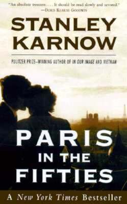 Paris in the Fifties by Stanley Karnow: Used