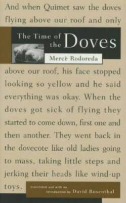 The Time of the Doves (La plaÃ§a del Diamant) - Paperback - VERY GOOD
