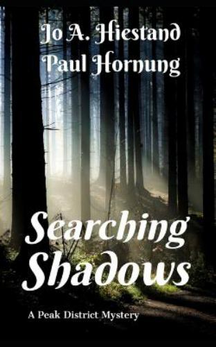 Searching Shadows by Jo Hiestand and Paul Hornung (2019, Trade ...