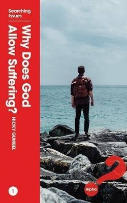 Why Does God Allow Suffering - Paperback By Gumbel, Nicky - VERY GOOD
