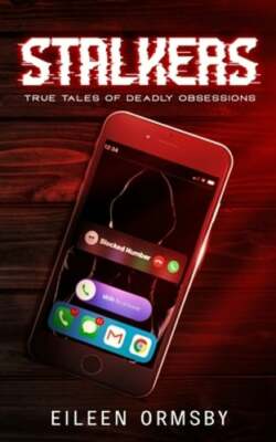 Stalkers by Eileen Ormsby: New