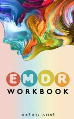 EMDR Therapy Workbook: Self-Help Techniques for Overcoming ...  (paperback)