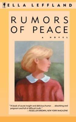 Rumors of Peace by Ella Leffland: New