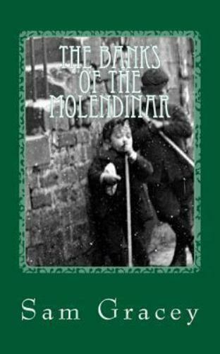 Banks of the Molendinar by Sam Gracey (2012, Trade Paperback) for sale ...