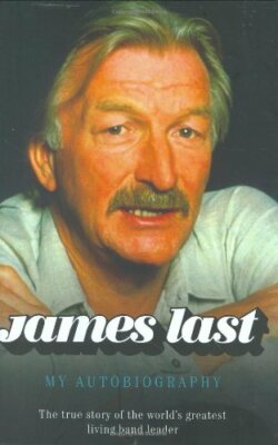James Last: My Autobiography by James Last Hardback Book The Fast Free Shipping