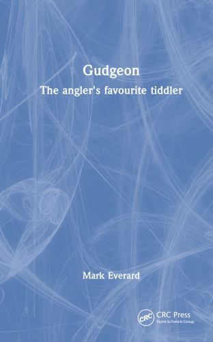 Gudgeon : The Anglers Favourite Tiddler by Mark Everard (2022 ...