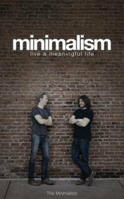 Minimalism: Live a Meaningful Life - Paperback By Millburn, Joshua Fields - GOOD