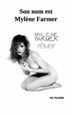 Son nom est Mylène Farmer, Brand New, Free shipping in the US