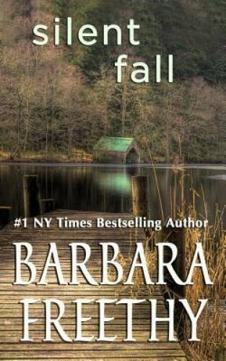 Silent Fall (Sanders Brothers) - Hardcover By Freethy, Barbara - GOOD