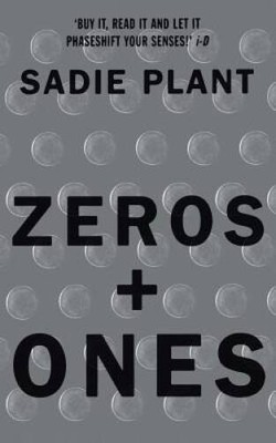 Zeros and Ones: Digital Women and the New Technoculture - Paperback - GOOD