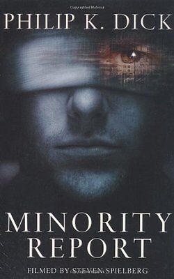 Minority Report (Gollancz),Philip K. Dick