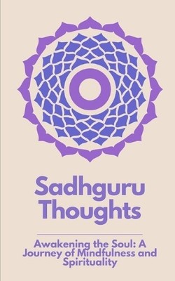Santosh Thorat Sadhguru Thoughts (Paperback)