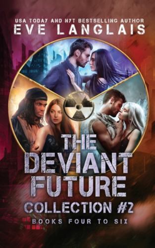 Deviant Future Collection #2 : Books Four to Six by Eve Langlais (2021 ...