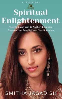 Spiritual Enlightenment by Smitha Jagadish