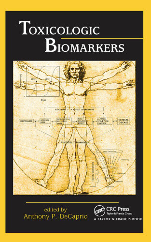 Toxicologic Biomarkers By Anthony P. Decaprio Neuf