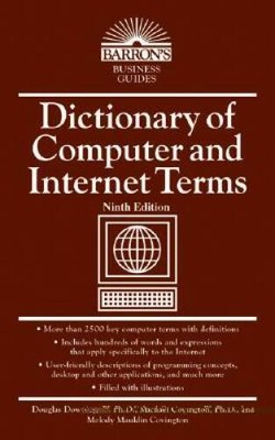Dictionary of Computer and Internet Terms (Barrons Business Guides) - VERY GOOD