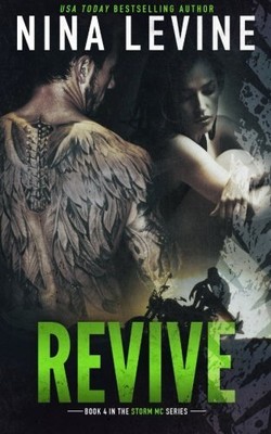 REVIVE (STORM MC #3) (VOLUME 3) By Nina Levine **BRAND NEW**