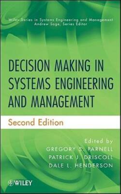 Decision Making in Systems Engineering and Management - Hardcover - GOOD