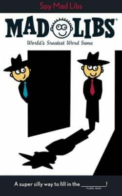 Spy Mad Libs: World's Greatest Word Game by Roger Price: New
