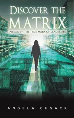 Discover the Matrix by Angela Cusack [Paperback]