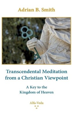 Adrian B Smith Transcendental Meditation from a Christia (Paperback) (UK IMPORT)